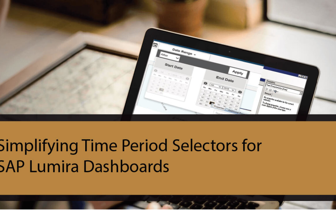 Simplifying Time Period Selectors for SAP Lumira Dashboards