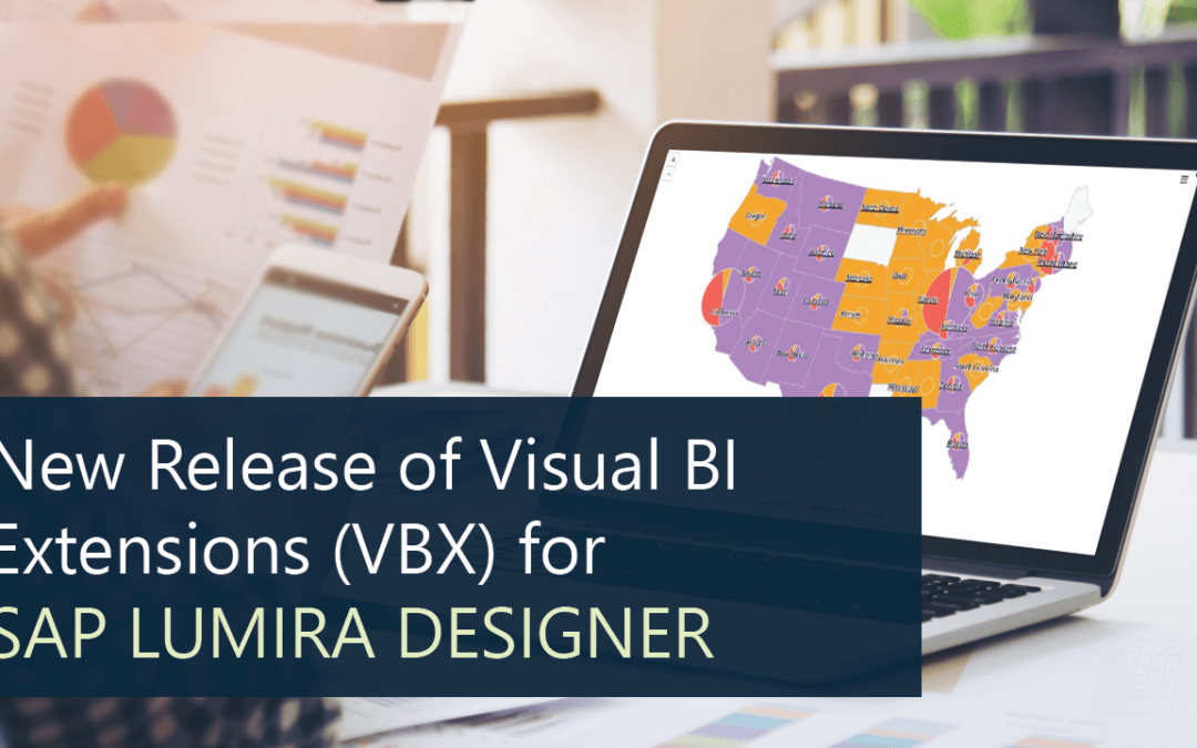 New Release of Visual BI Extensions for SAP Lumira Designer