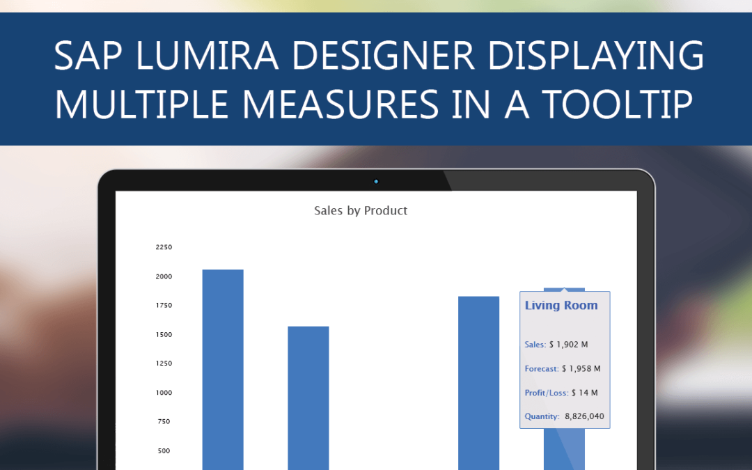 SAP Lumira Designer: Displaying Multiple Measures in a Tooltip