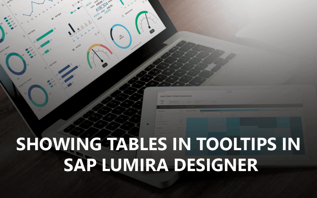 Showing Tables in Tooltips in SAP Lumira Designer